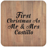 First Christmas As Mr & Mrs Castillo - Drink Coaster C