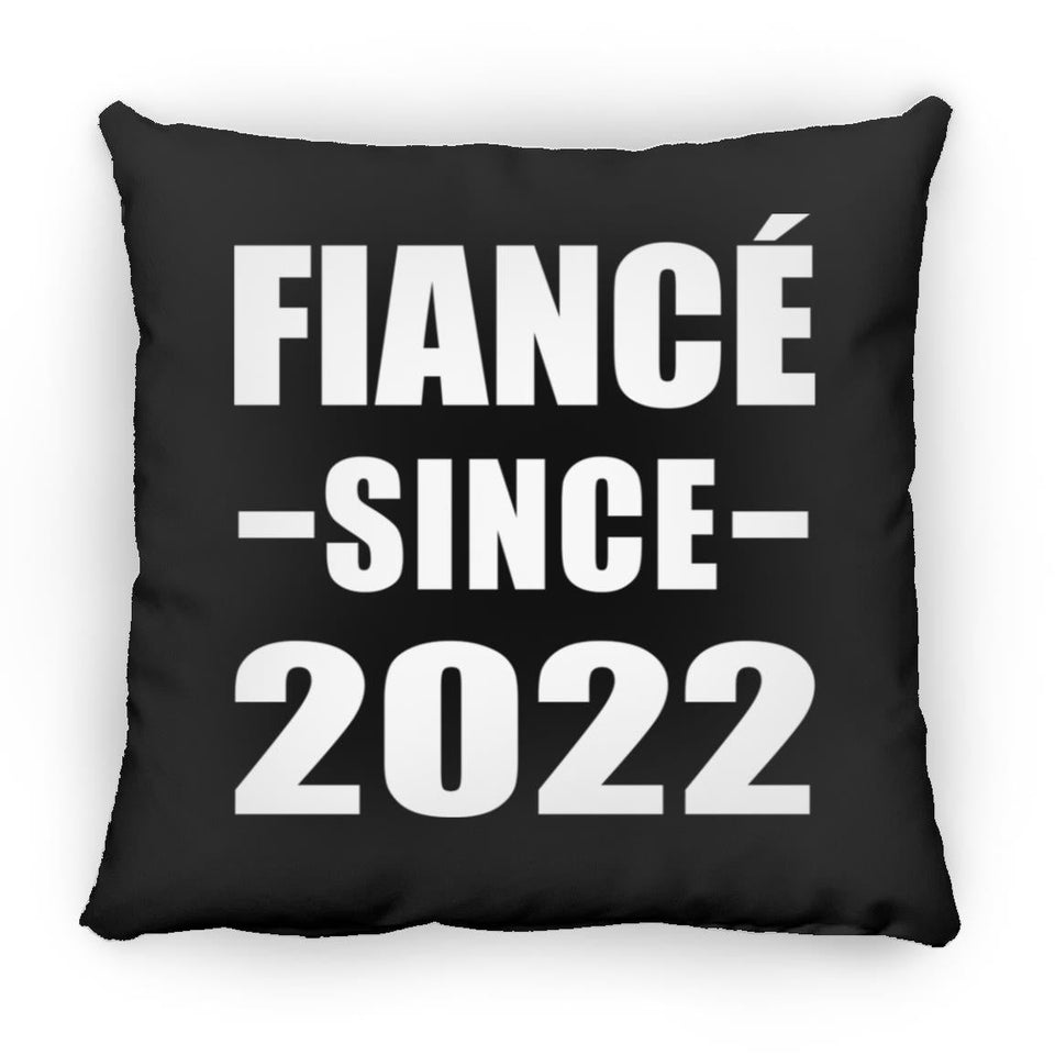 Fiance Since 2022 - Throw Pillow Black