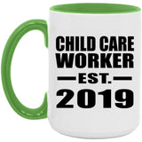 Child Care Worker Established EST. 2019 - 15oz Accent Mug Green