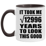 114th Birthday Took Square Root of 12996 Years To Look Good - 11oz Accent Mug Black