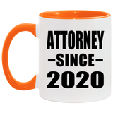 Attorney Since 2020 - 11oz Accent Mug Orange