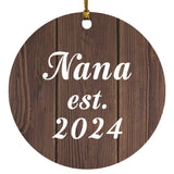 Nana Established EST. 2024 - Circle Ornament D
