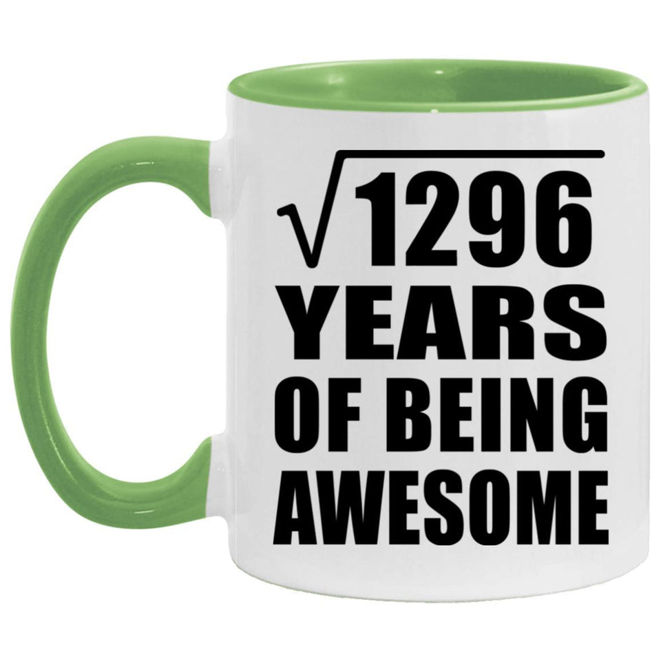36th Birthday Square Root of 1296 Years of Being Awesome - 11oz Accent Mug Green