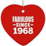 56th Birthday Fabulous Since 1968 - Heart Ornament