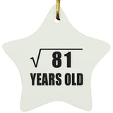 9th Birthday Square Root of 81 Years Old - Star Ornament