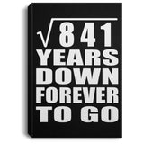 29th Anniversary Square Root of 841 Years Down Forever To Go - Canvas Portrait