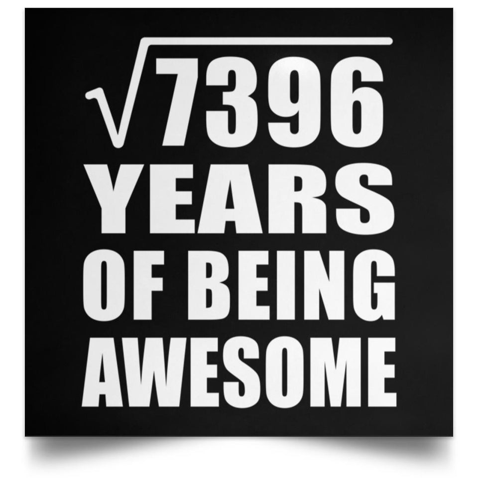 86th Birthday Square Root of 7396 Years of Being Awesome - Poster Square
