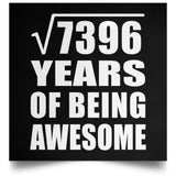 86th Birthday Square Root of 7396 Years of Being Awesome - Poster Square