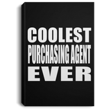 Coolest Purchasing Agent Ever - Canvas Portrait