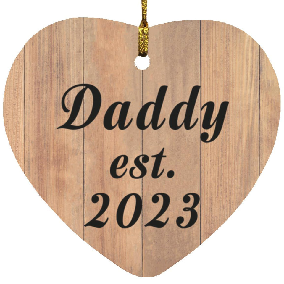 Daddy Established EST. 2023 - Heart Ornament C