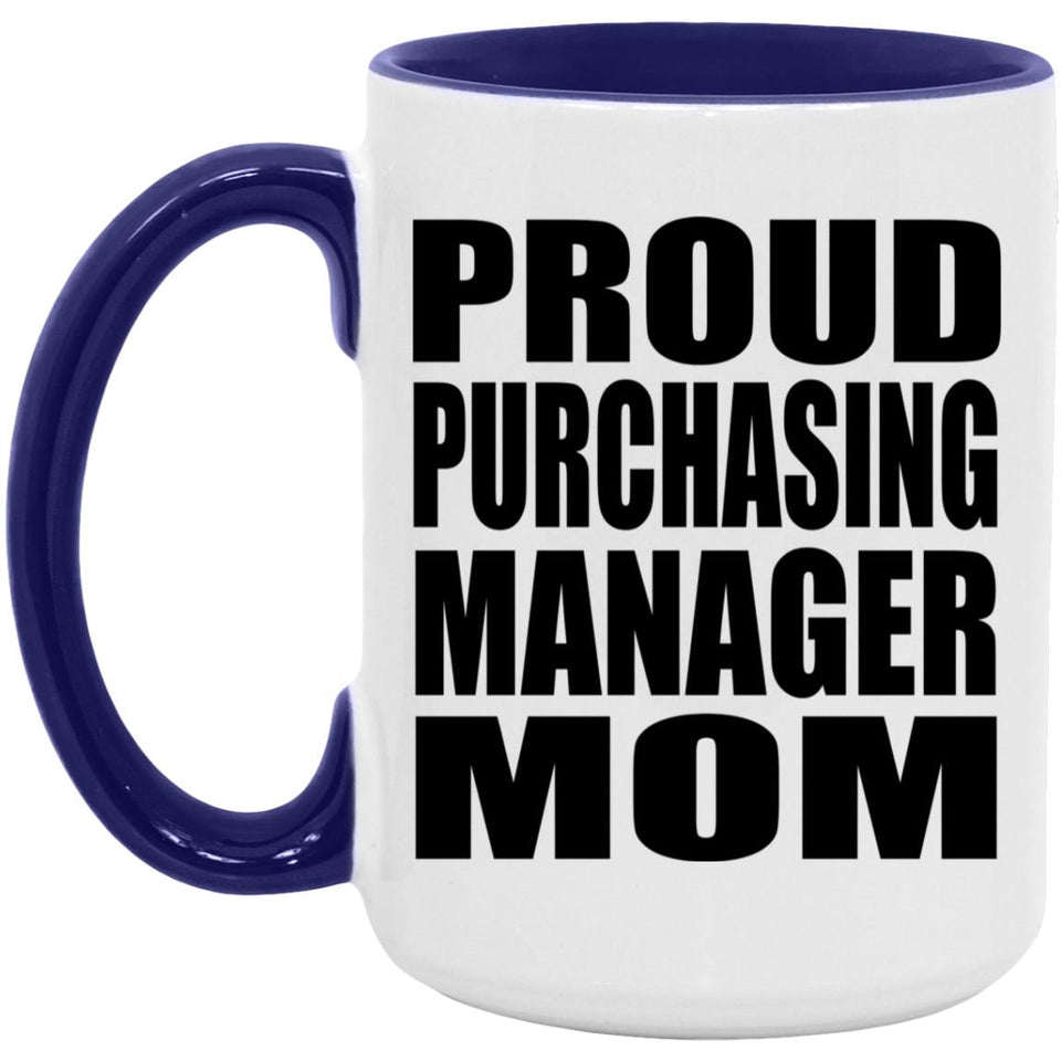 Proud Purchasing Manager Mom - 15oz Accent Mug Purple