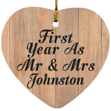 First Year As Mr & Mrs Johnston - Heart Ornament C