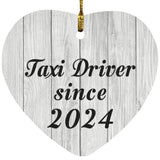 Taxi Driver Since 2024 - Heart Ornament F
