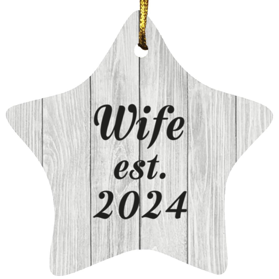 Wife Established Est. 2024 - Star Ornament F