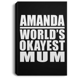 Amanda World's Okayest Mum - Canvas Portrait