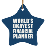World's Okayest Financial Planner - Star Ornament
