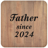 Father Since 2024 - Drink Coaster C