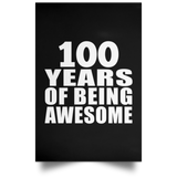 100th Birthday 100 Years Of Being Awesome - Poster Portrait