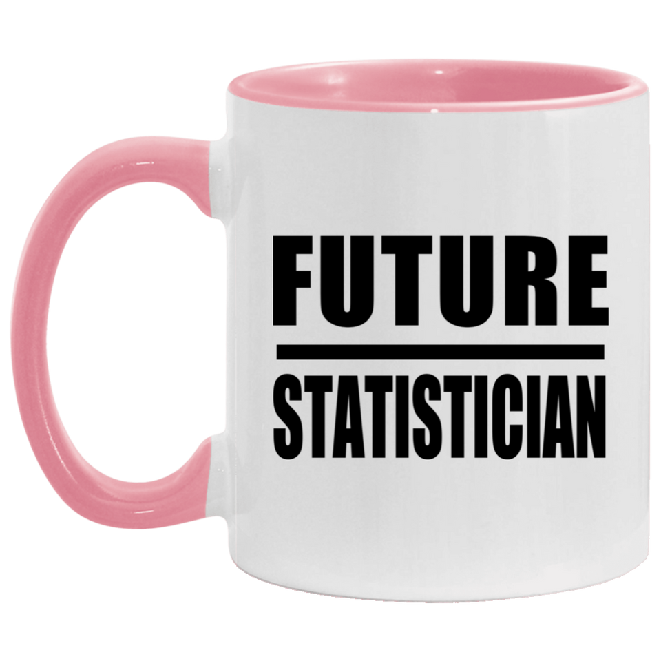 Future Statistician - 11oz Accent Mug Pink
