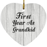 First Year As Grandkid - Heart Ornament F