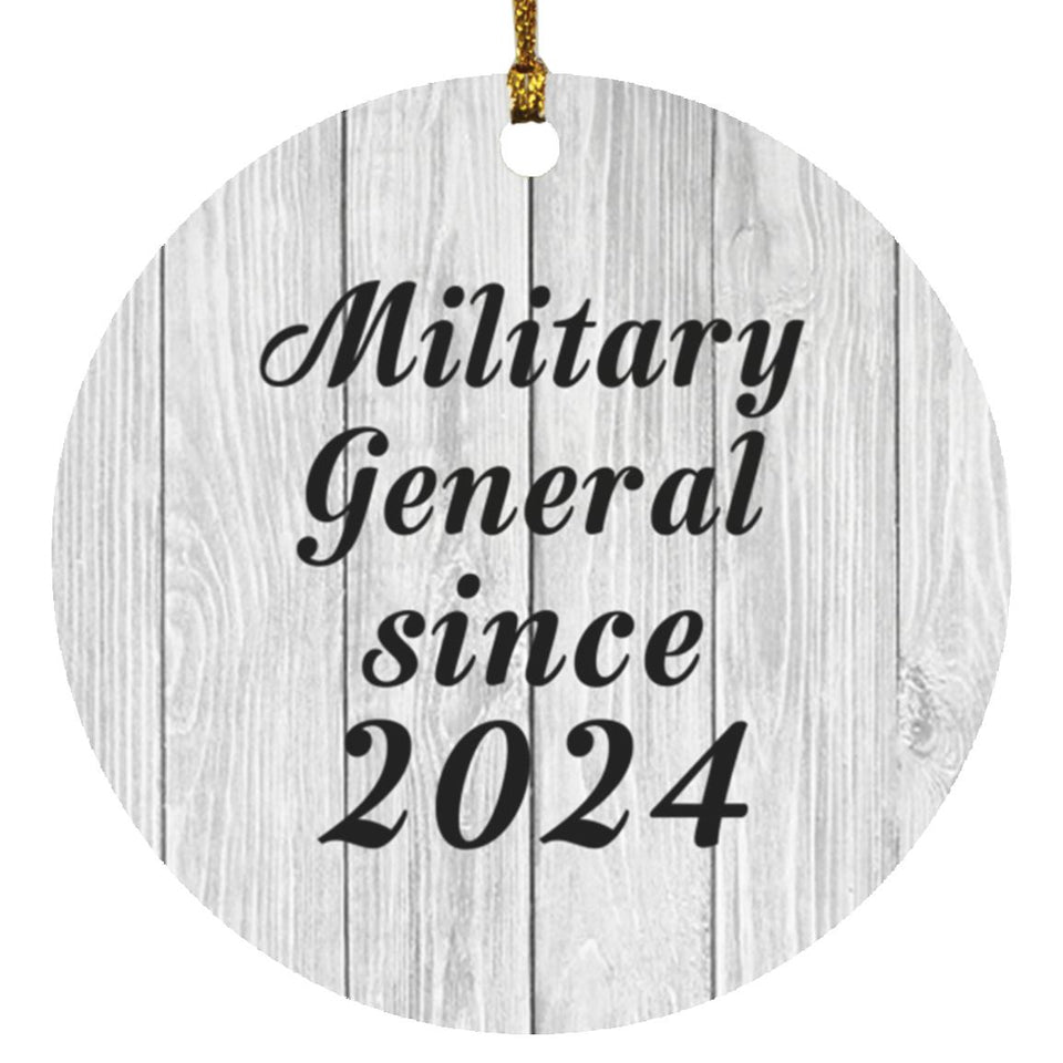Military General Since 2024 - Circle Ornament F