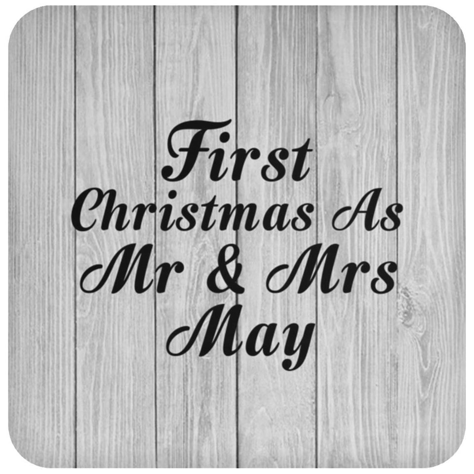 First Christmas As Mr & Mrs May - Drink Coaster F