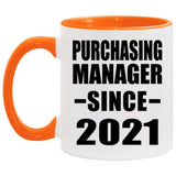 Purchasing Manager Since 2021 - 11oz Accent Mug Orange