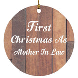 First Christmas As Mother In Law - Circle Ornament E