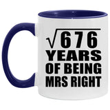 26th Anniversary Square Root Of 676 Years Of Being Mrs Right - 11oz Accent Mug Purple