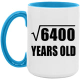 80th Birthday Square Root of 6400 Years Old - 15oz Accent Mug Blue
