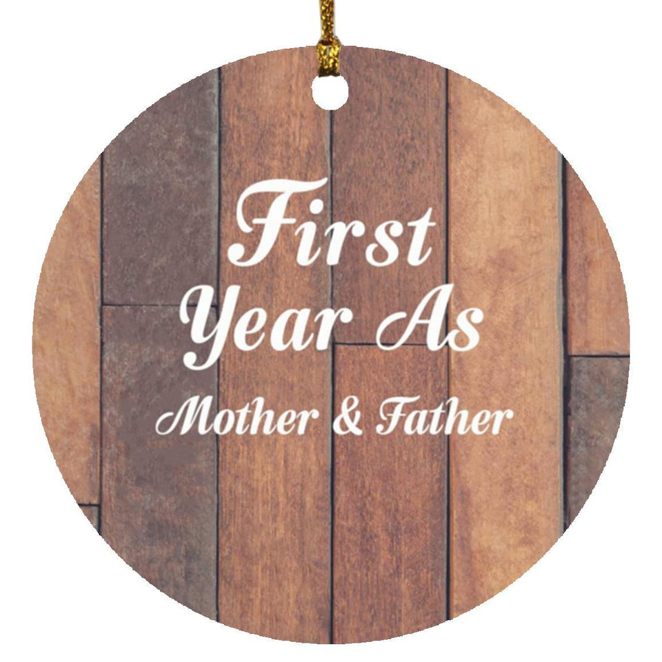 First Year As Mother & Father - Circle Ornament E