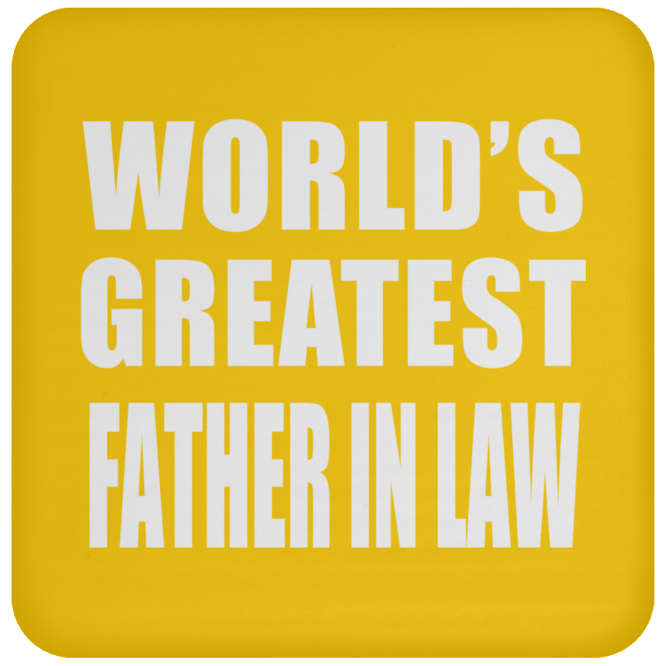 World's Greatest Father In Law - Drink Coaster