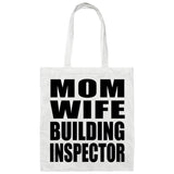 Mom Wife Building Inspector - Tote Bag White