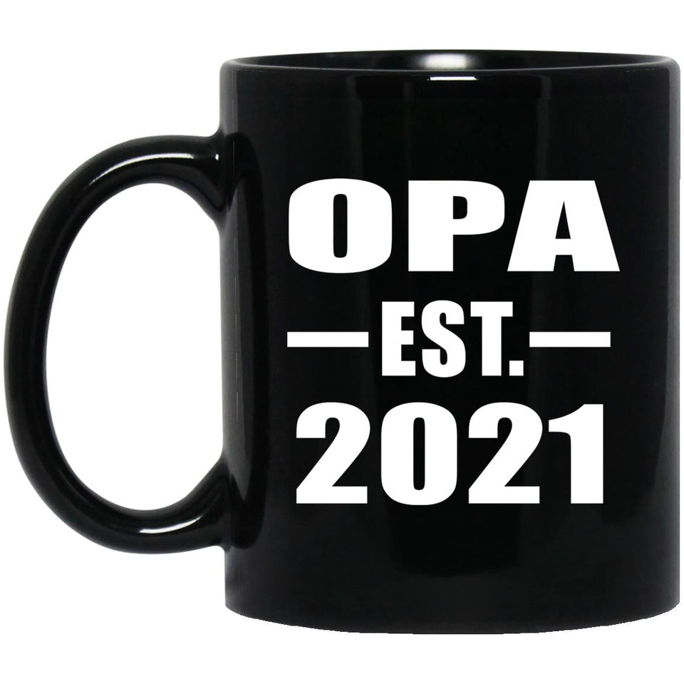 Opa Established EST. 2021 - 11oz Coffee Mug Black