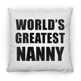 World's Greatest Nanny - Throw Pillow