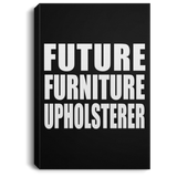 Future Furniture Upholsterer - Canvas Portrait