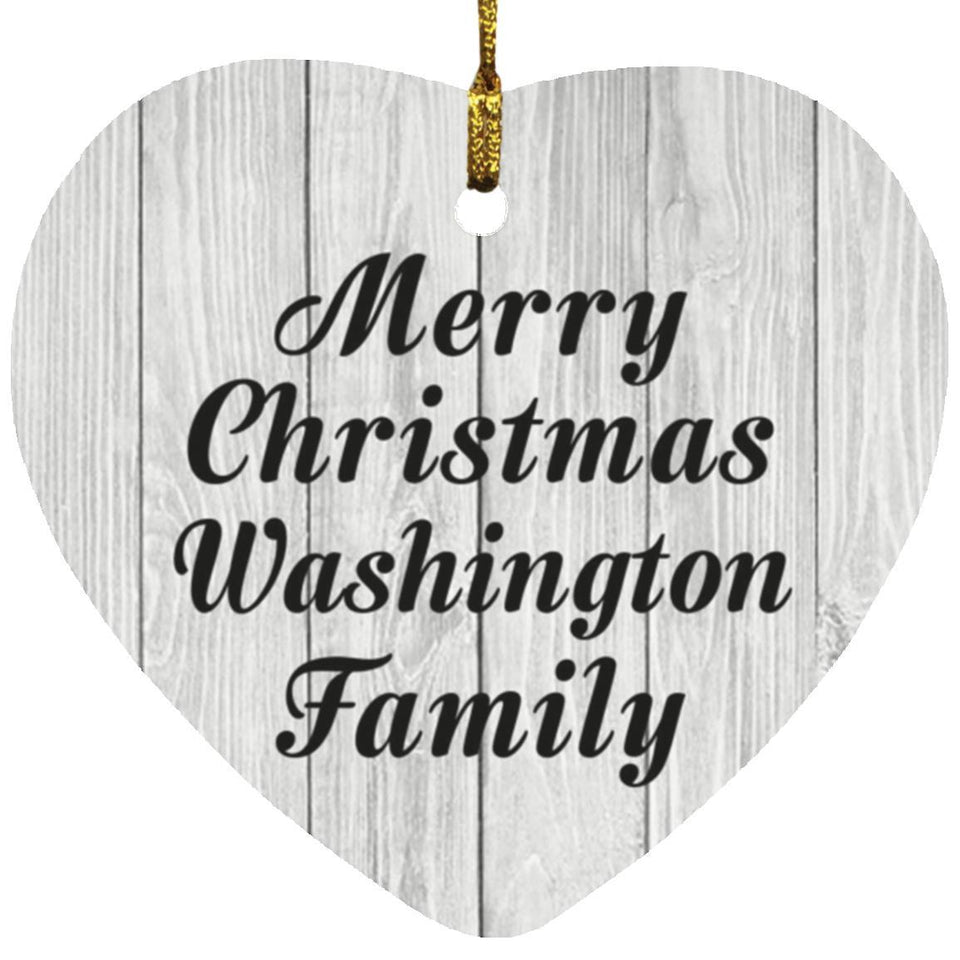Merry Christmas Washington Family - Heart Ornament F