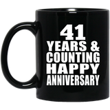 Happy 41st Anniversary 41 Years & Counting - 11 Oz Coffee Mug Black