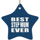 Best Step Mum Ever - Star Ornament