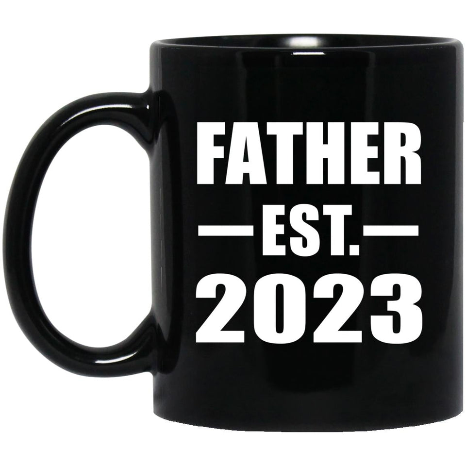 Father Established EST. 2023 - 11oz Coffee Mug Black