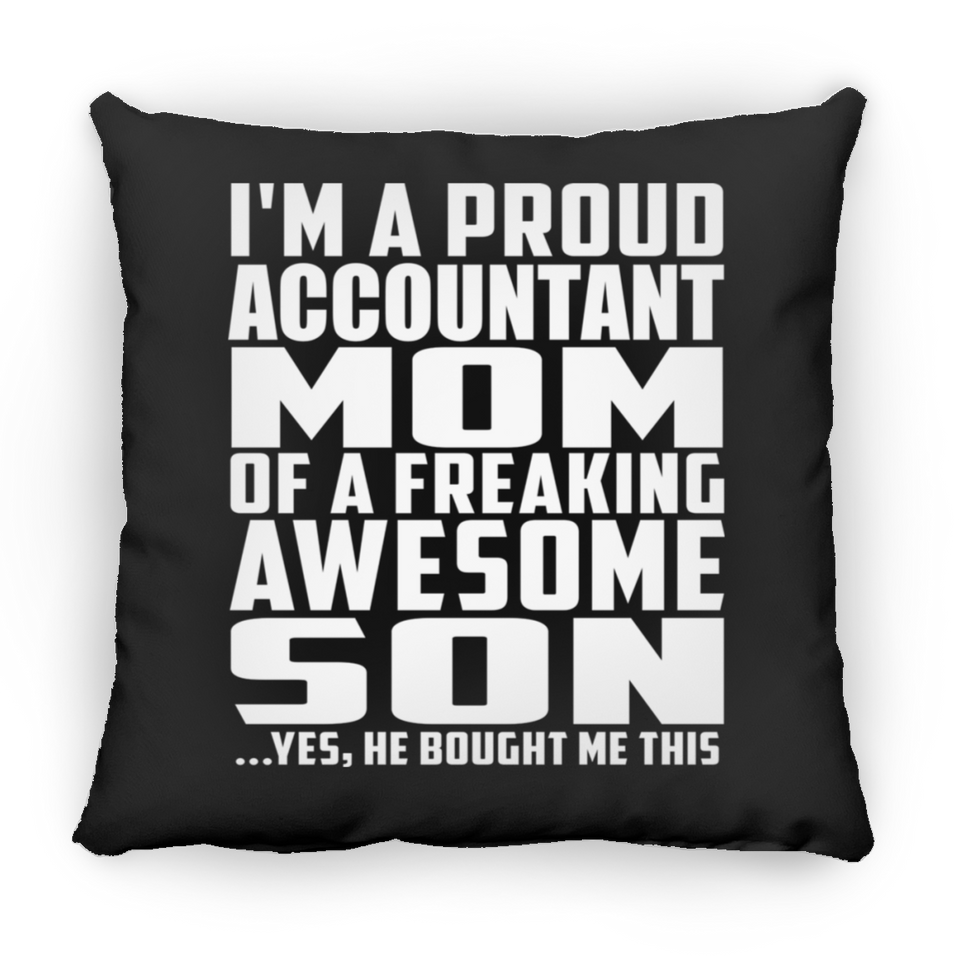Proud Accountant Mom Of Awesome Son - Throw Pillow Black