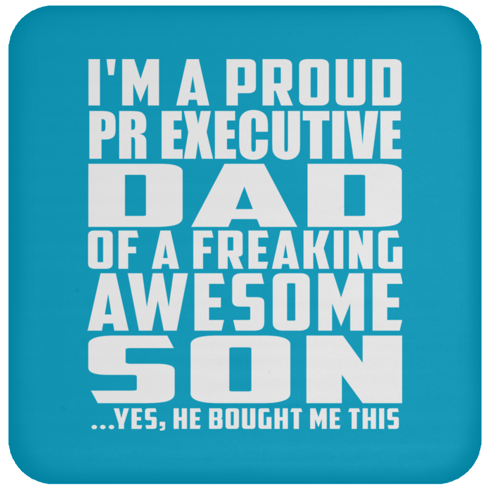 Proud Pr Executive Dad Of Awesome Son - Drink Coaster