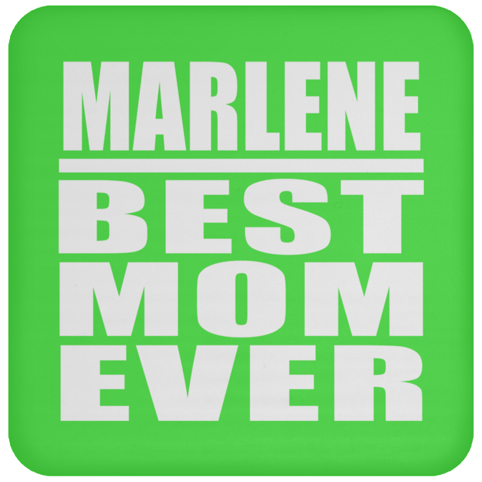 Marlene Best Mom Ever - Drink Coaster