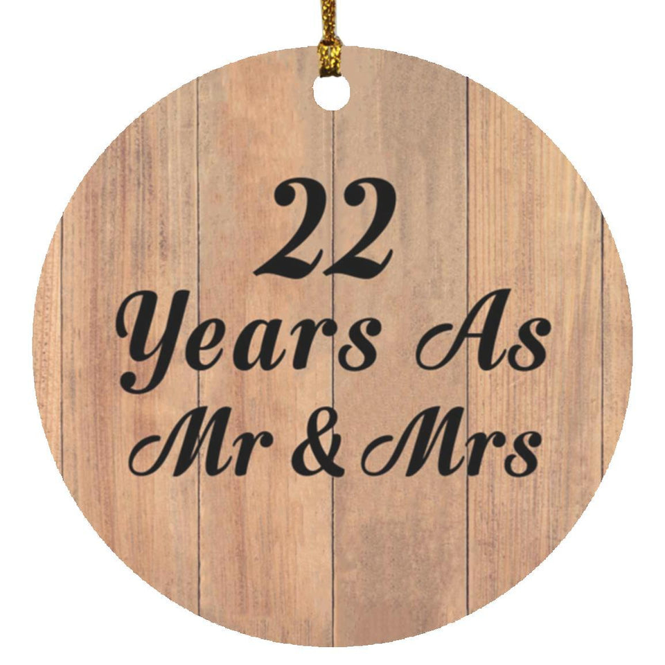 22 Years As Mr & Mrs - Circle Ornament C