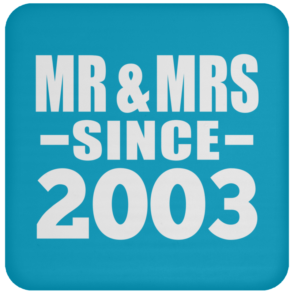 21st Anniversary Mr & Mrs Since 2003 - Drink Coaster