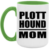 Plott Hound Mom - 15oz Accent Mug Green