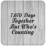 21st Anniversary 7,670 Days Together Who's Counting - Drink Coaster F