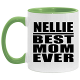 Nellie Best Mom Ever - 11oz Accent Mug Green