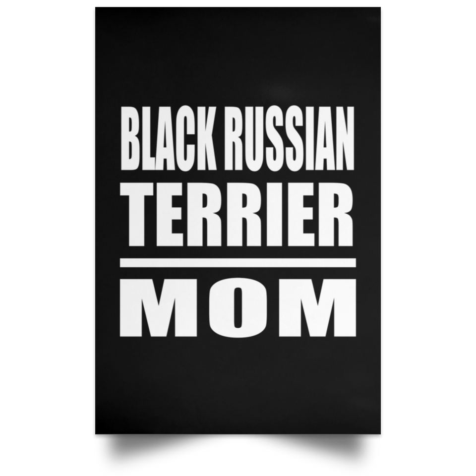 Black Russian Terrier Mom - Poster Portrait