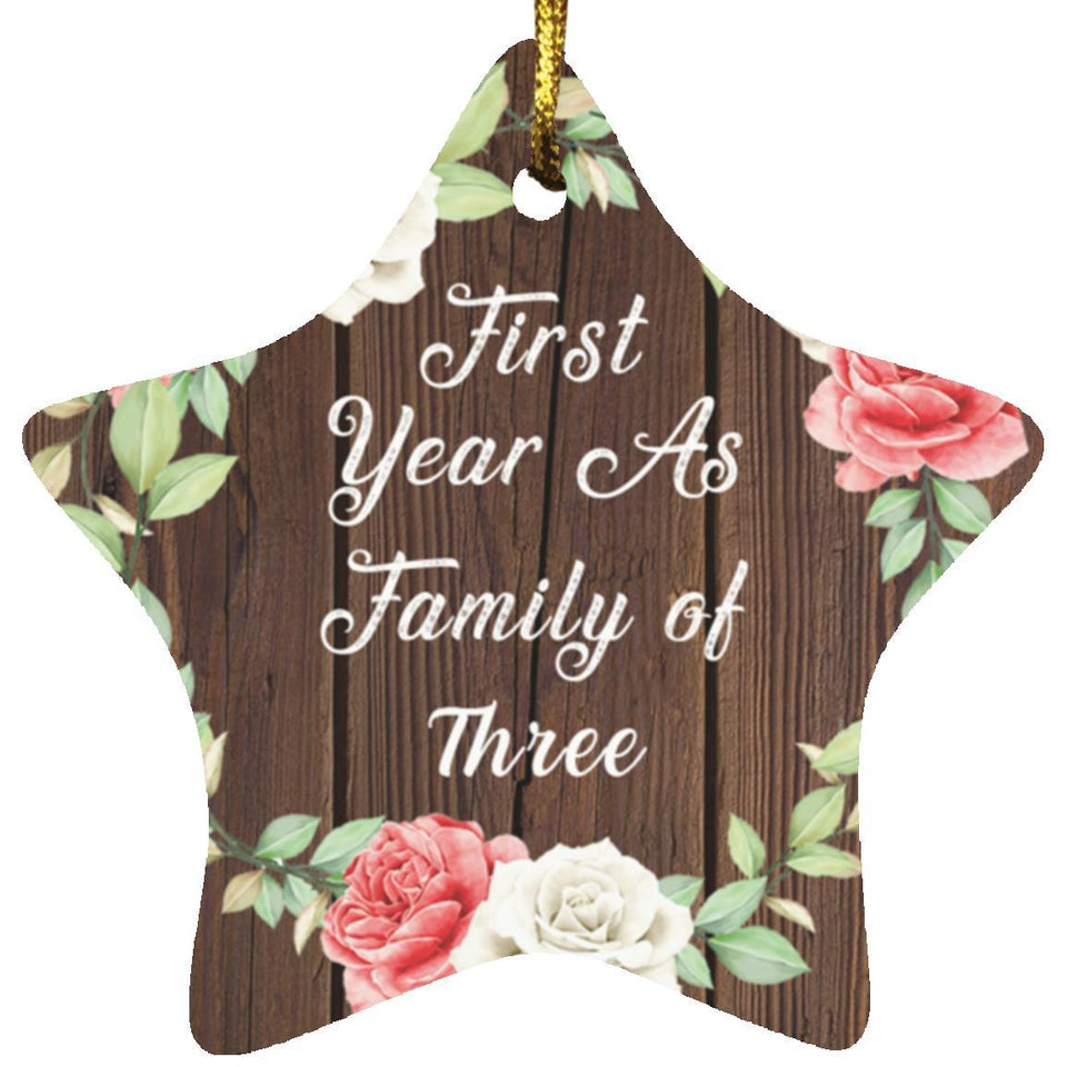 First Year As Family Of Three - Star Ornament A